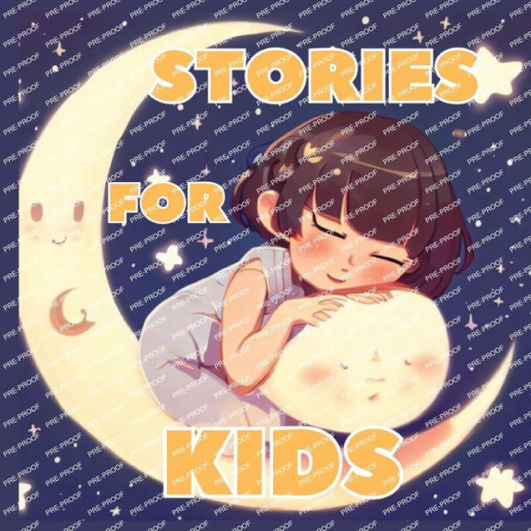 Stories For Kids: A Motivational Books of Magic and Adventures for Children