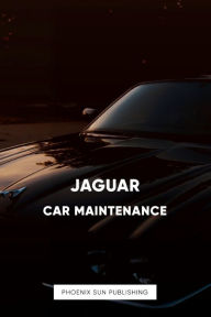 Title: Jaguar Car Maintenance, Author: Ps Publishing