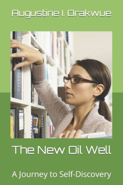 The New Oil Well: A Journey to Self-Discovery