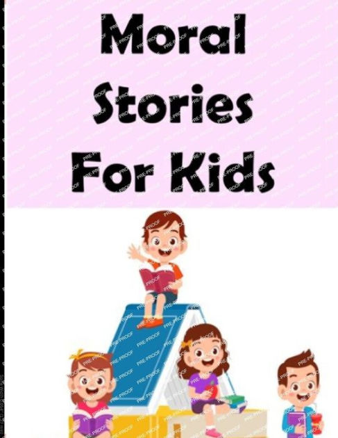 Moral Stories for Kids: Moral lessons for children by Abdulbasit Sani ...