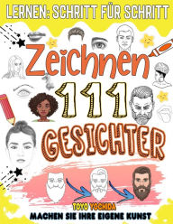 Title: 111 Gesichter zeichnen lernen, Author: Toyo Yochida