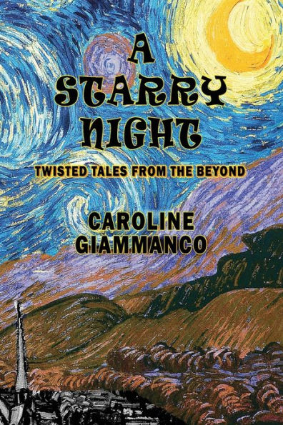 A Starry Night: Twisted Tales From Beyond