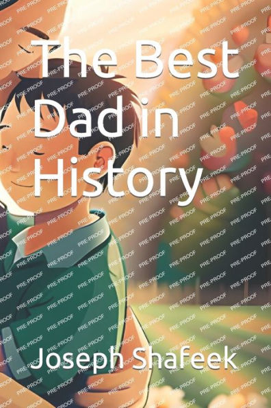 The Best Dad in History