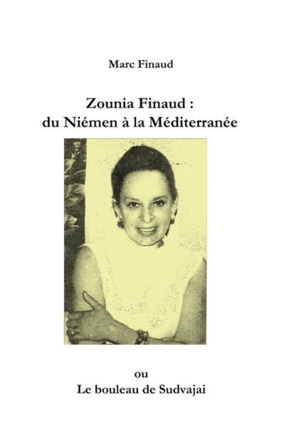 Zounia Finaud: du Niémen à la Méditerranée: Le bouleau de Sudvajai