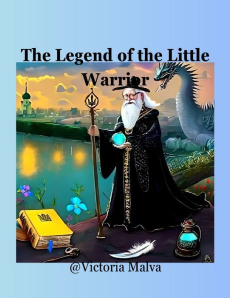 The Legend of the Little Warrior