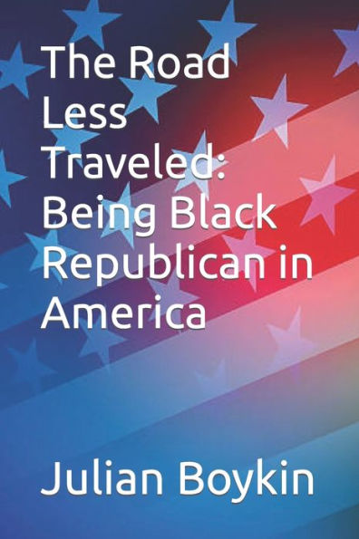 The Road Less Traveled: Being Black Republican in America
