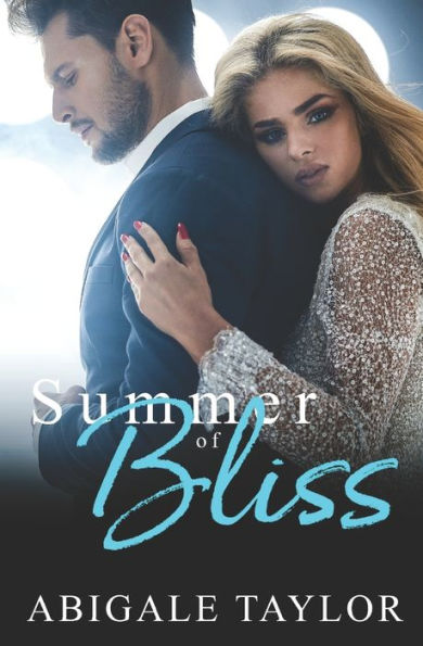 Summer of Bliss