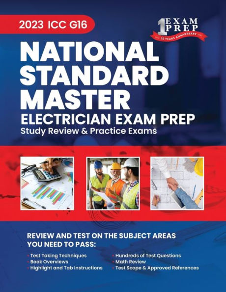 2023 ICC G16 National Standard Master Electrician Prep: 2023 Study Review & Practice Exams