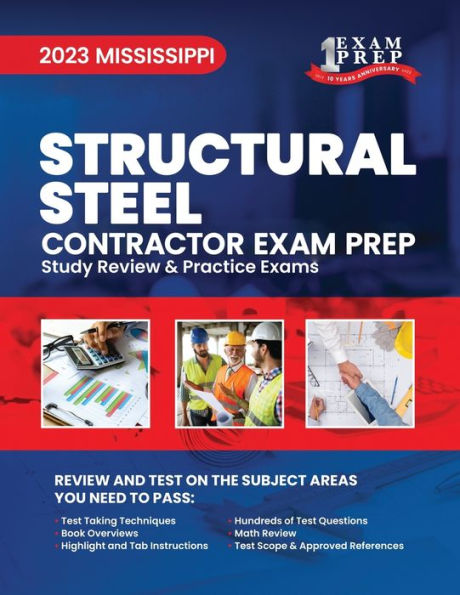 2023 Mississippi Structural Steel: 2023 Study Review & Practice Exams