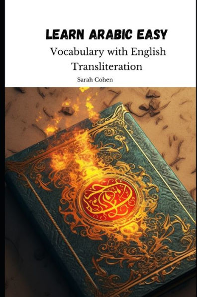 Learn Arabic Easy: Vocabulary with English Transliteration