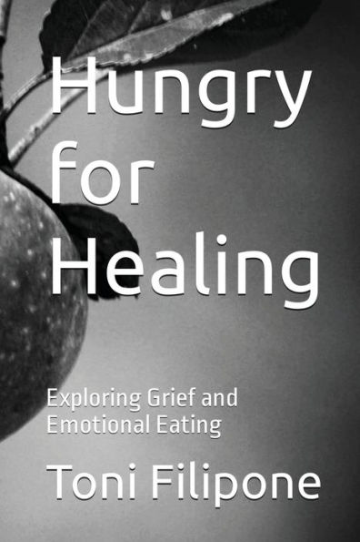 Hungry for Healing: Exploring Grief and Emotional Eating