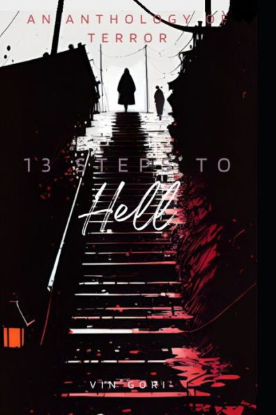 13 Steps to Hell