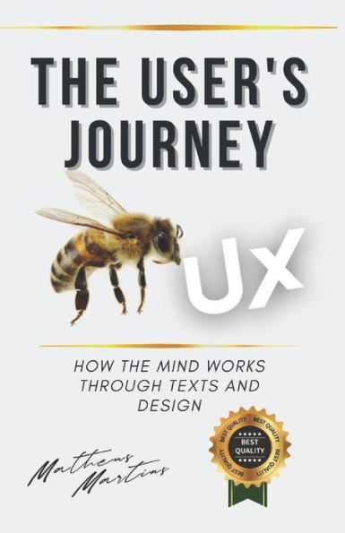 The User's Journey: How the mind works through texts and design