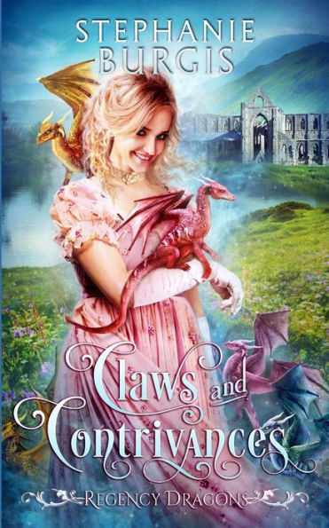 Claws and Contrivances: A Regency Fantasy Rom-Com