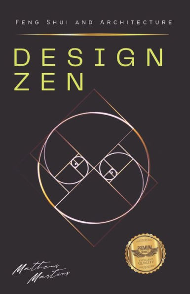 Design Zen: Feng Shui and Architecture