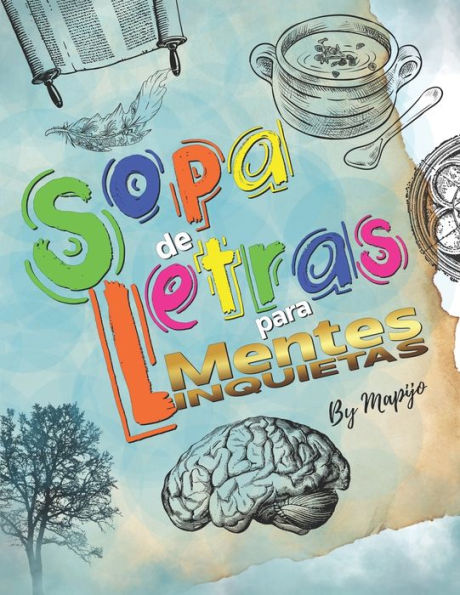 SOPA DE LETRAS PARA MENTES INQUIETAS