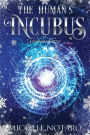 The Human's Incubus: A Brinnswick Story 1