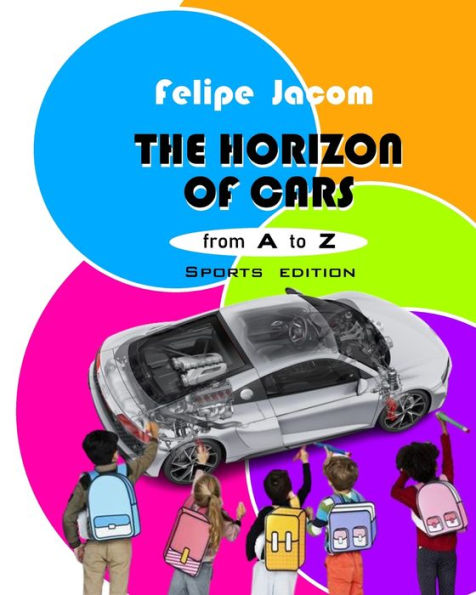 THE HORIZON OF CARS: From A to Z