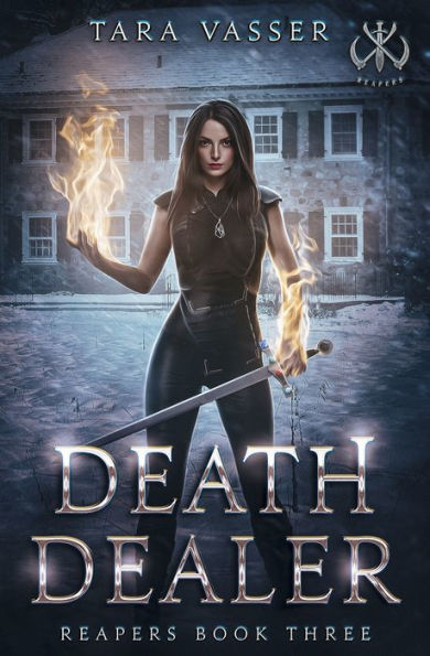 Death Dealer: Reapers Book Three