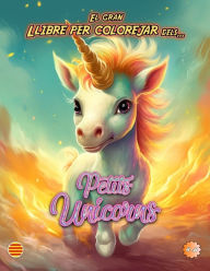 Title: El Gran Llibre Per Colorejar Dels... Petits Unicorns, Author: Isaac Hardin