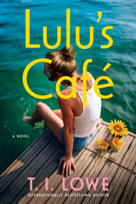 Ebook free today download Lulu's Café by T.I. Lowe CHM