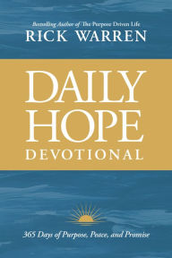 Download free kindle books Daily Hope Devotional: 365 Days of Purpose, Peace, and Promise by Rick Warren English version 9798400501142 DJVU