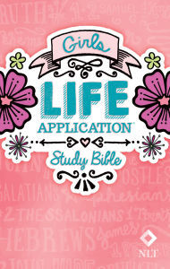 Title: NLT Girls Life Application Study Bible, Author: Tyndale