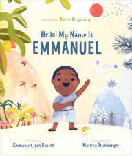 Title: Hello! My Name Is Emmanuel, Author: Emmanuel Jean Russell