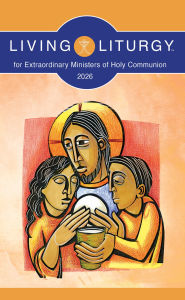 Free downloadable audio books for kindle Living LiturgyT for Extraordinary Ministers of Holy Communion: Year A (2026) (English Edition) CHM