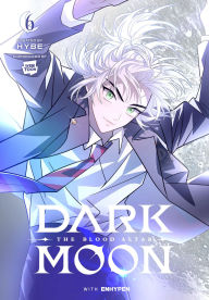 Electronics e book download DARK MOON: THE BLOOD ALTAR, Vol. 6 (comic) by HYBE, ENHYPEN, Chana Conley  9798400900761
