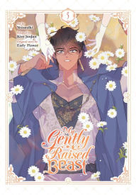 Ebooks free download audio book My Gently Raised Beast, Vol. 5 9798400900877 by Yeoseulki, Kim JunJun, Teava, Chana Conley English version