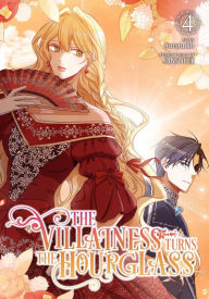 Title: The Villainess Turns the Hourglass, Vol. 4, Author: Antstudio