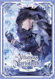 Title: The Villainess Is a Marionette, Vol. 2, Author: manggle