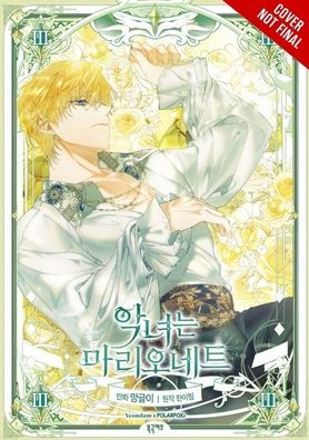 The Villainess Is a Marionette, Vol. 3