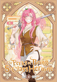 Title: The Perks of Being an S-Class Heroine, Vol. 4, Author: Grrr