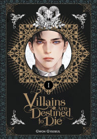Title: Villains Are Destined to Die (novel), Vol. 1, Author: Gwon Gyeoeul