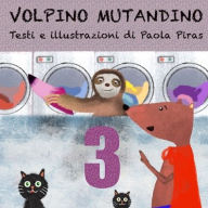 Title: VOLPINO MUTANDINO 3, Author: PAOLA PIRAS