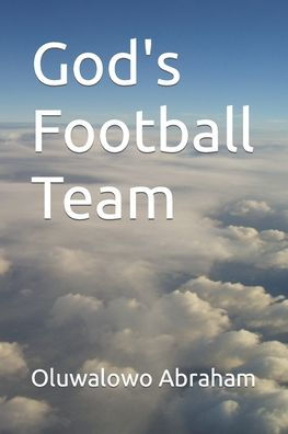 God's Football Team