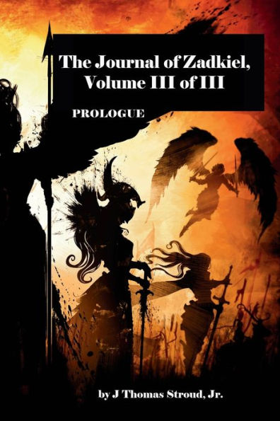 The Journal of Zadkiel: Volume III of III