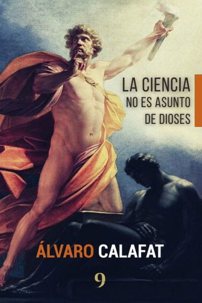 La ciencia no es asunto de dioses