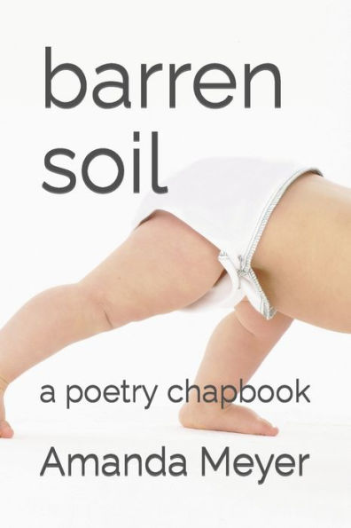 barren soil: a poetry chapbook