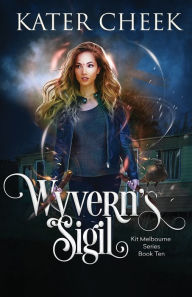 Title: Wyvern's Sigil, Author: Kater Cheek