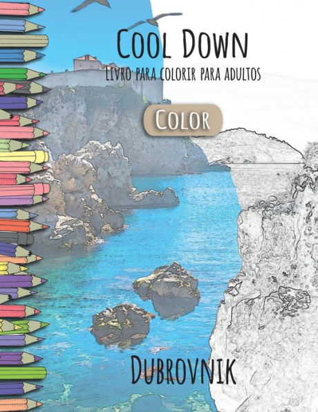 Cool Down [Color] Livro para colorir para adultos: Dubrovnik