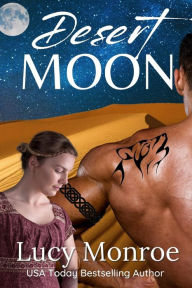 Title: Desert Moon, Author: Lucy Monroe