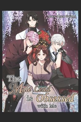 The Male Lead is Obsessed with Me: Yandere Assassin (Book 1, Vol. 1) by ...