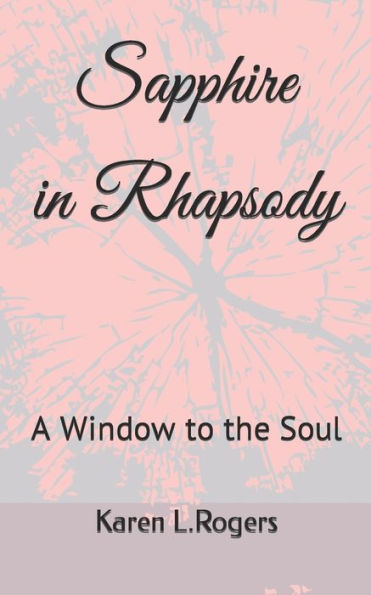 Sapphire in Rhapsody: A Window to the Soul