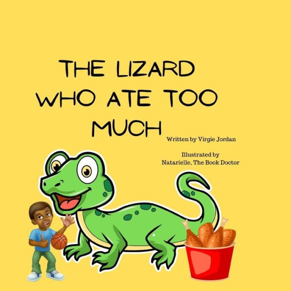 The Lizard Who Ate Too Much