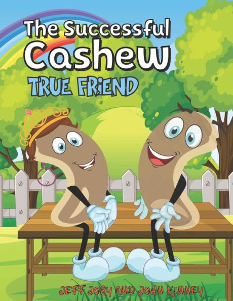 The Successful Cashew - True Friend