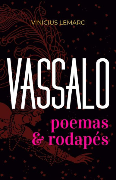 Vassalo: Poemas e Rodapés