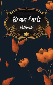 Title: Brain Farts, Author: Wrd Adx